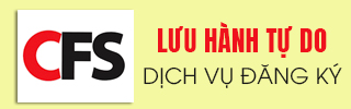 DỊCH VỤ CẤP CHỨNG NHẬN LƯU HÀNH TỰ DO CFS CHO THỰC PHẨM TẠI VIỆT NAM