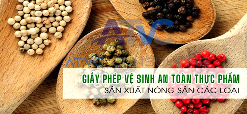 ATTP-Dịch vụ giấy phép an toàn thực phẩm sản xuất nông sản gạo, hạt tiêu, hạt điều
