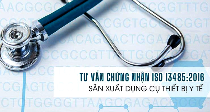 NỘI DUNG CƠ BẢNG VỀ TIÊU CHUẨN ISO 13485:2016