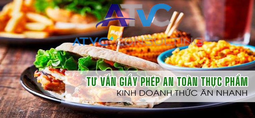 ATTP-Dịch vụ giấy phép an toàn thực phẩm kinh doanh thức ăn nhanh