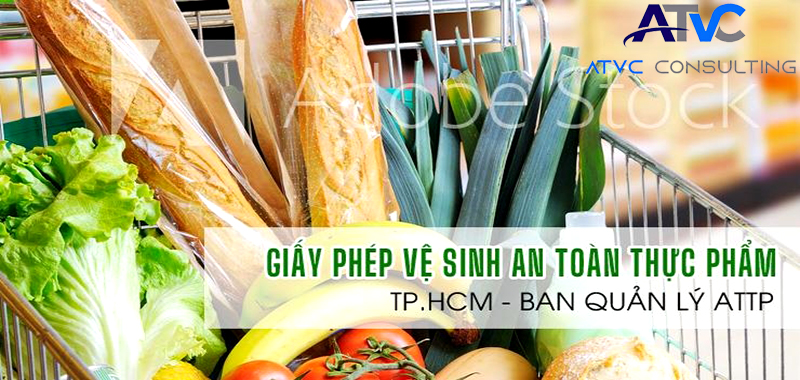 ATTP-Dịch vụ giấy phép vệ sinh an toàn thực phẩm tại TP. HCM
