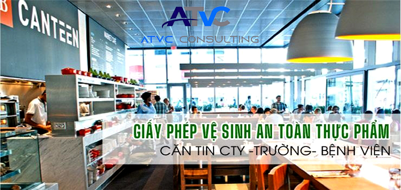 ATTP-Dịch vụ giấy phép an toàn thực phẩm cho căn tin bệnh viện trường học
