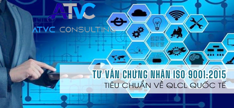 ISO-Dịch vụ tư vấn chứng nhận tiêu chuẩn Quản lý chất lượng ISO 9001:2015