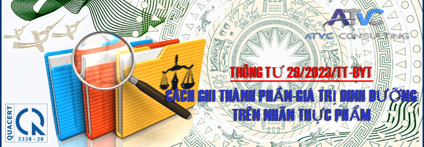 Thông tư số 29/2023/TT-BYT của Bộ Y tế: Hướng dẫn nội dung, cách ghi thành phần dinh dưỡng, giá trị dinh dưỡng trên nhãn thực phẩm