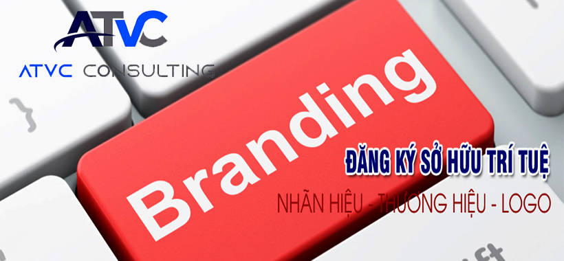 Thủ tục đăng ký độc quyền thương hiệu nhãn hiệu cho công ty và sản phẩm