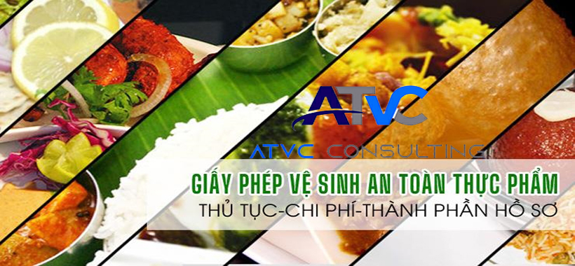 ATTP-Loại hình nào cần làm giấy phép an toàn vệ sinh thực phẩm? Chi phí và thủ tục?