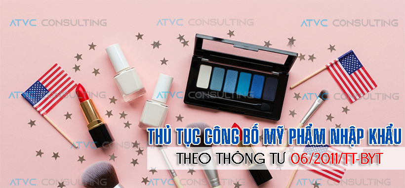 TƯ VẤN CÔNG BỐ MỸ PHẨM NHẬP KHẨU TỪ MỸ VÀ CÁC NƯỚC CHÂU Á NHANH NHẤT.