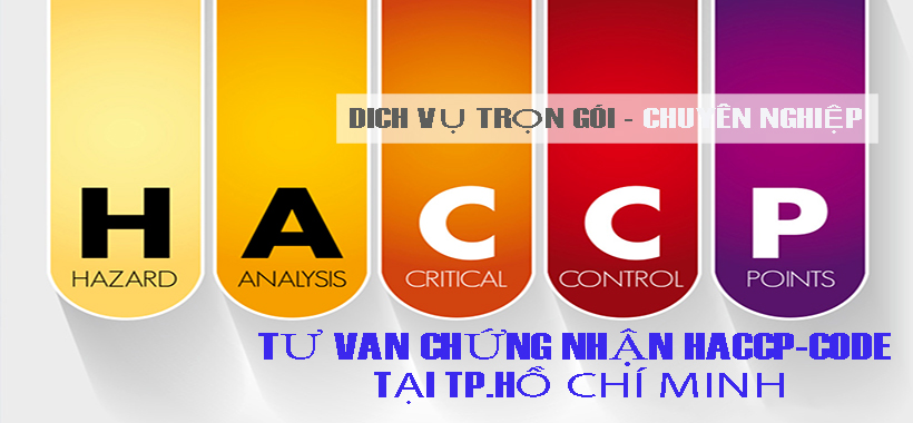 ISO-Tư vấn tiêu chuẩn HACCP Code trọn gói tại TP.HCM