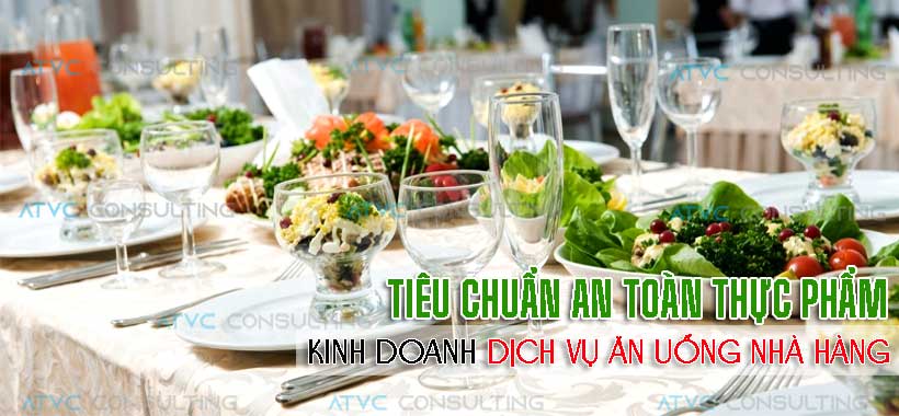 ATTP-Dịch vụ giấy phép vệ sinh an toàn thực phẩm nhà hàng